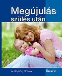 Megújulás szülés után