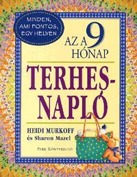 Az a 9 hónap - Terhesnapló