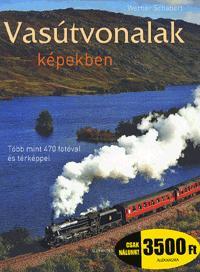 Vasútvonalak képekben
