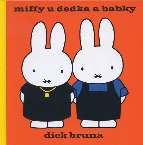 Kniha Miffy u dedka a babky