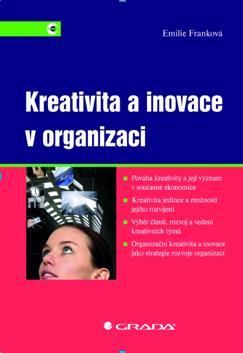 Kreativita a inovace v organizaci