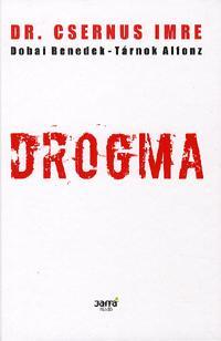 Kniha Drogma - Imre Csernus