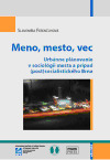 Meno, mesto, vec