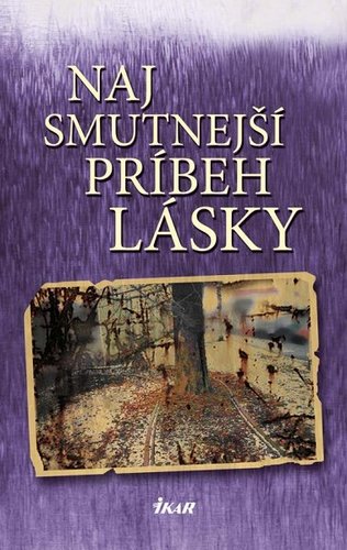 Najsmutnejší príbeh lásky
