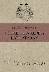 Ködképek a kedély láthatárán