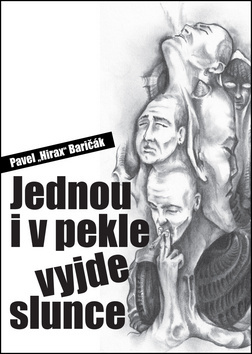 Kniha Jednou i v pekle vyjde slunce
