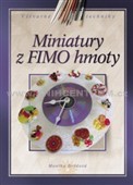 Miniatury z FIMO hmoty