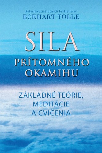 Kniha Sila prítomného okamihu