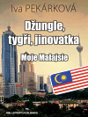 Džungle, tygři, jinovatka