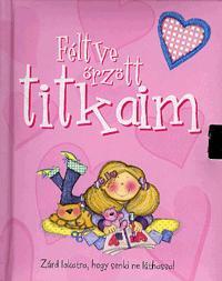 Féltve őrzött titkaim