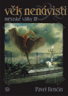 Kniha Věk nenávisti - Pavel Renčín