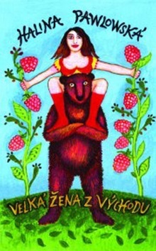 Kniha Velká žena z Východu - Halina Pawlowská