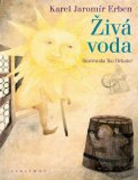 Živá voda - Karel Jaromír Erben