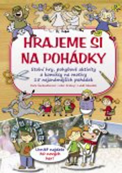 Hrajeme si na pohádky - Pavla Šmikmátorová