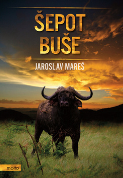 Kniha Šepot buše - Jaroslav Mareš