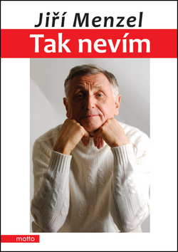 Tak nevím
