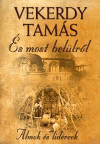 Kniha És most belülről - Tamás Vekerdy