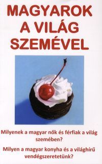 Magyarok a világ szemével
