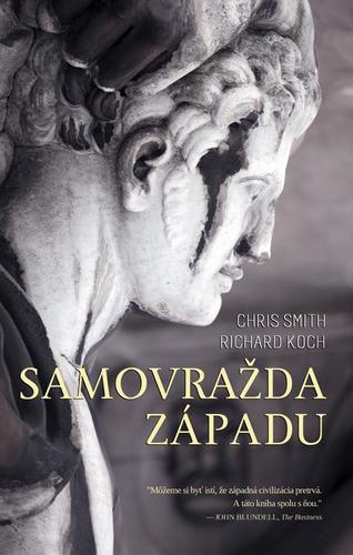 Samovražda Západu - Chris Smith,Richard Koch