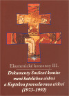 Ekumenické konsenzy III.