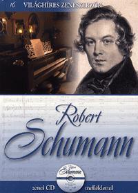 Robert Schumann (CD melléklettel)