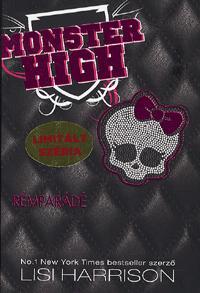 Rémparádé - Monster High 1.