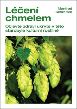 Kniha Léčení chmelem