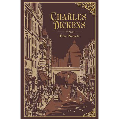 Charles Dickens: Five Novels