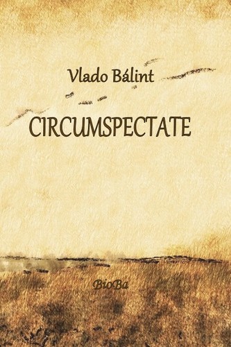 Kniha Circumspectate - Vlado Bálint
