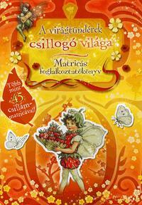 A virágtündérek csillogó világa