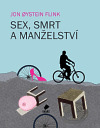 Sex, smrt a manželství