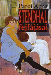 Kniha Stendhal fejfájásai - Anna Pardi