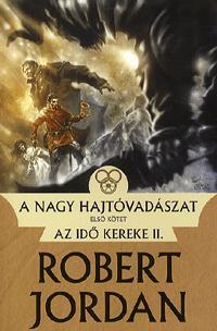 A nagy hajtóvadászat I.