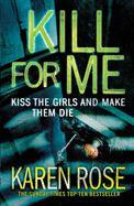 Kill for Me