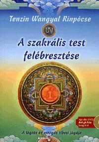 A szakrális test felébresztése (DVD melléklettel)