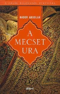 A mecset ura