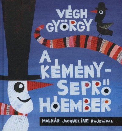 Kniha A kéményseprő hóember - György Végh