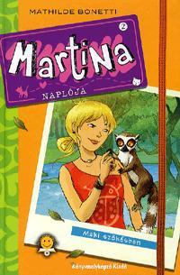 Kniha Martina naplója 2. - Mathilde Bonetti