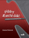 Příběhy zraněné duše