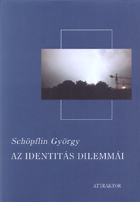 Az identitás dilemmái