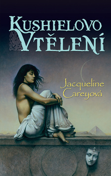 Kniha Kushielovo vtělení - Jacqueline Careyová,Olga Machačová