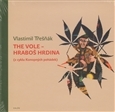 Kniha The Vole - hraboš hrdina