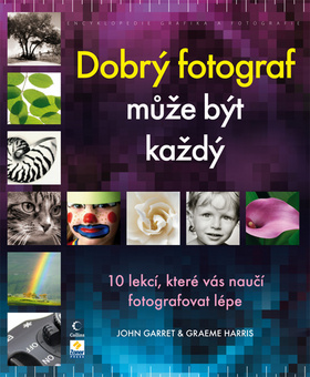 Dobrý fotograf může být každý