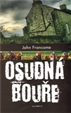 Kniha Osudná bouře - John Francome,Marianna Baldwin