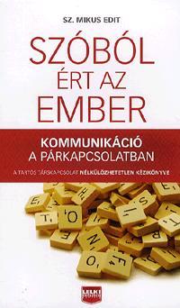 Szóból ért az ember - Kommunikáció a párkapcsolatban