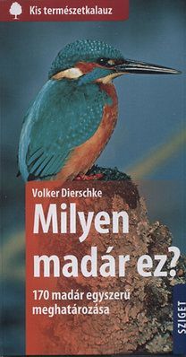 Kniha Milyen madár ez? - Volker Dierschke