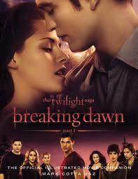 Breaking Dawn Official Illustrated Movie Companion