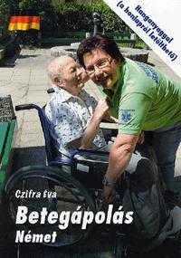 Kniha Betegápolás - Német - Éva Czifra