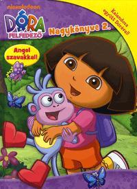 Dóra, a felfedező nagykönyve 2.