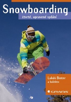 Snowboarding - Kolektív autorov,Lukáš Binter